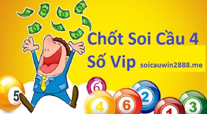 chot soi cau 4 so vip